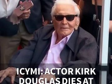 ICYMI: Actor Kirk Douglas dies at 103 years old