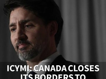 #ICYMI: Canada closes its borders to foreigners
