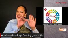 AHA Heart Health Tip of the Week: Sleeping great is #8 (7.9.22)